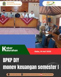 Kalurahan Bendungan Mendapatkan Monev Dari BPKP DIY